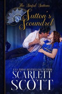 sutton's scoundrel, scarlett scott