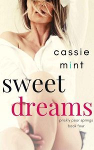 sweet dreams, cassie mint