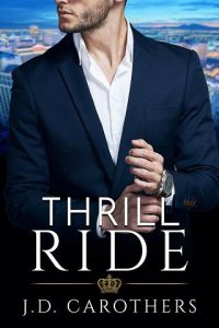thrill ride, jd carothers