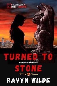 turned stone, ravyn wilde