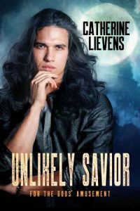 unlikely savior, catherine lievens