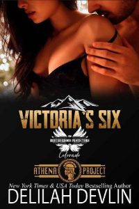 victoria's six, delilah devlin