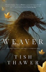 weaver, tish thawer