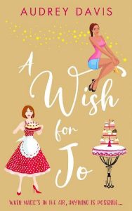 wish for, jo audrey davis