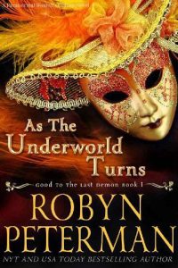 as underworld turns, robyn peterman