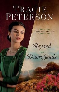 beyond desert sands, tracie peterson