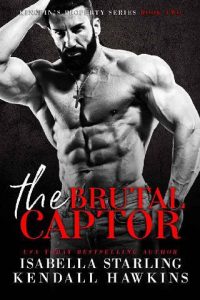 brutal captor, isabella starling,