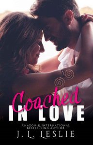 coached in love, jl leslie