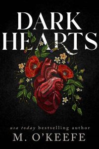 dark hearts, m o'keefe