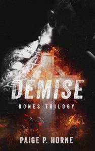 demise, paige p horne