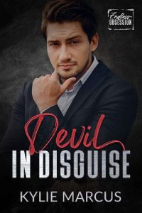 devil in disguise, kylie marcus