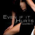even if it hurts sam mariano