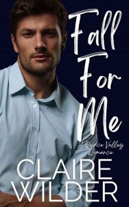 fall for me, claire wilder