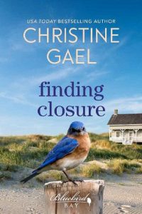 finding closure, christine gael