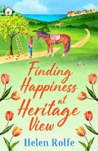 finding happiness, helen rolfe