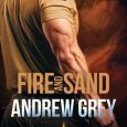fire sand andrew grey