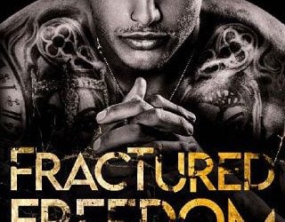 fractured freedom shain rose