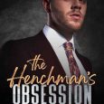 henchman's obsession sadie king