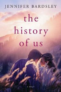 history of us, jennifer bardsley
