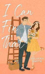 i can fix, juliana smith