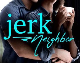 jerk neighbor deana farrady