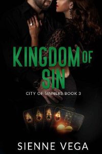 kingdom of sin, sienne vega