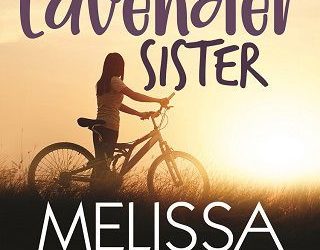 last lavender sister melissa brayden