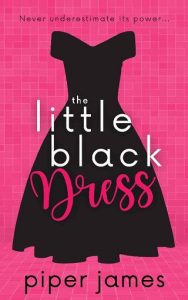 little black dress, piper james