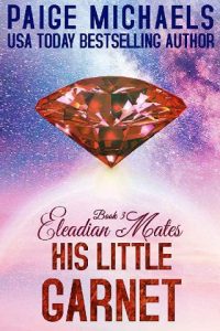 little garnet, paige michaels