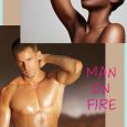 man fire mallory monroe