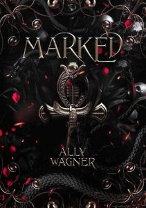 marked, ally wagner