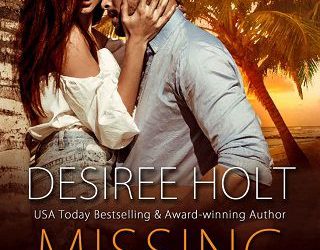 missing pieces desiree holt