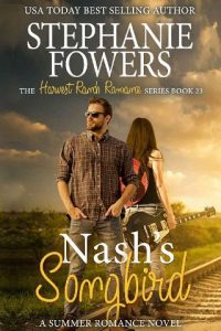 nash's songbird, stephanie fowers