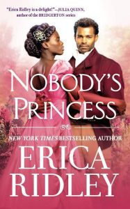 nobody's princess, erica ridley
