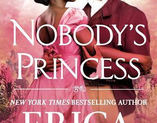 nobody's princess erica ridley