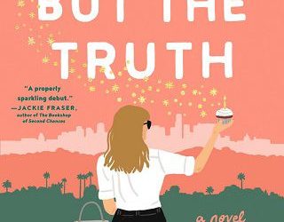 nothing but truth holly james