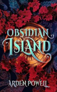 obsidian island, arden powell