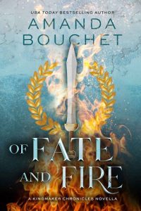 of fate fire, amanda bouchet