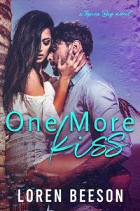 one more kiss, loren beeson