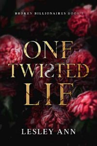 one twisted lie, lesley ann