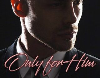 only for him melissa schroeder