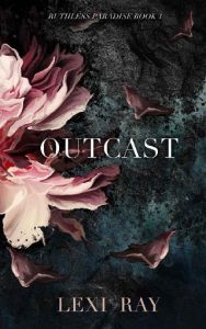 outcast, lexi ray