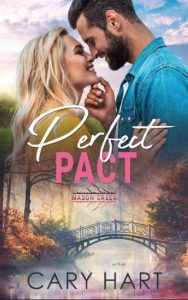 perfect pact, cary hart