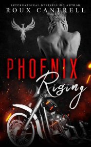 phoenix rising, roux cantrell