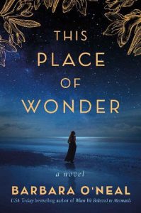 place of wonder, barbara o'neal