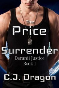 price surrender, cj dragon