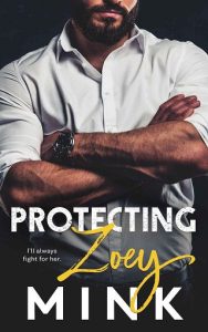 protecting, zoey mink