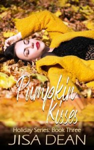 pumpkin kisses, jisa dean