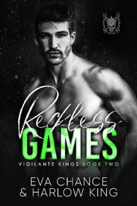 reckless games, eva chance