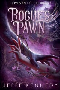rogue's pawn, jeffe kennedy